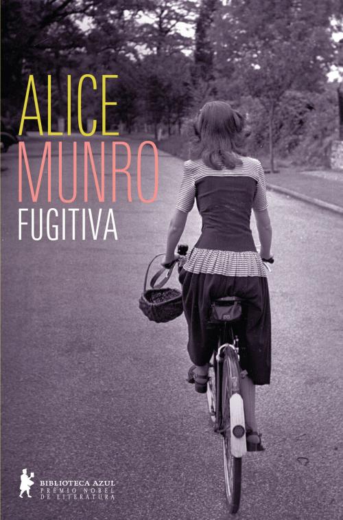 Cover of the book Fugitiva by Alice Munro, Globo Livros