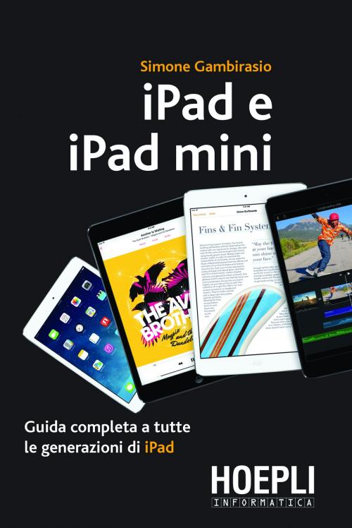 Cover of the book iPad e iPad mini by Simone Gambirasio, Hoepli