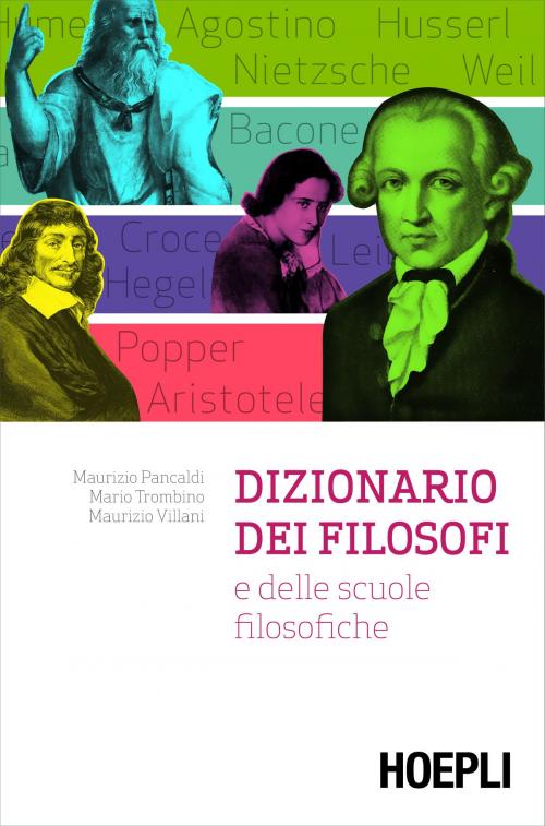 Cover of the book Dizionario dei filosofi by Maurizio Pancaldi, Mario Trombino, Maurizio Villani, Hoepli