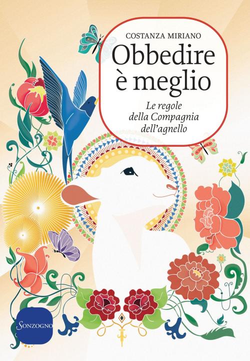 Cover of the book Obbedire è meglio by Costanza Miriano, Sonzogno