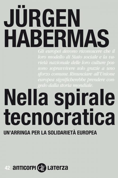 Cover of the book Nella spirale tecnocratica by Jürgen Habermas, Editori Laterza