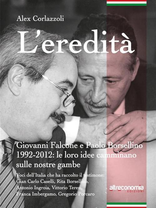 Cover of the book L'eredità by Alex Corlazzoli, Altreconomia