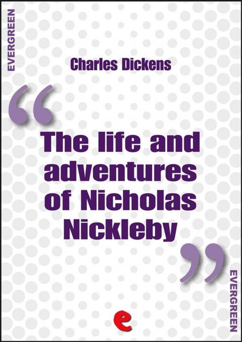 Cover of the book The Life and Adventures of Nicholas Nickleby by Charles Dickens, Kitabu