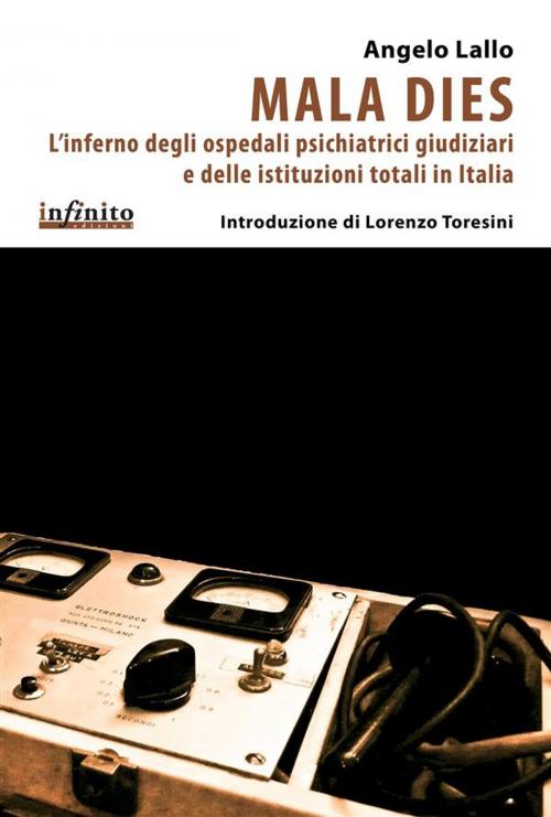 Cover of the book Mala dies by Angelo Lallo, Lorenzo Toresini, Infinito edizioni