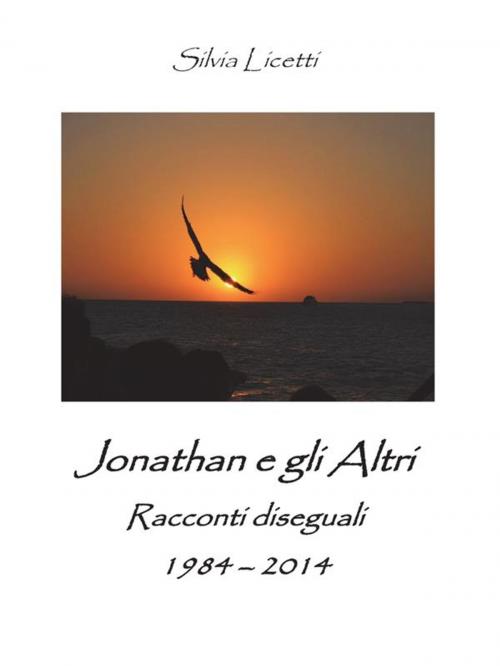 Cover of the book Jonathan e gli Altri by Silvia Licetti, Youcanprint