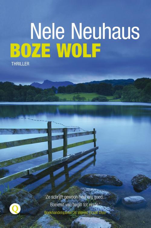 Cover of the book Boze wolf by Nele Neuhaus, Singel Uitgeverijen