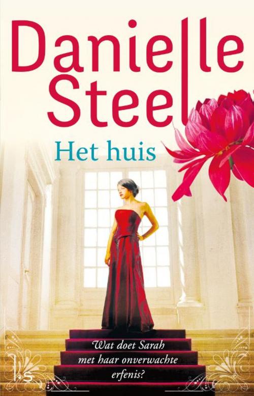 Cover of the book Het huis by Danielle Steel, Luitingh-Sijthoff B.V., Uitgeverij
