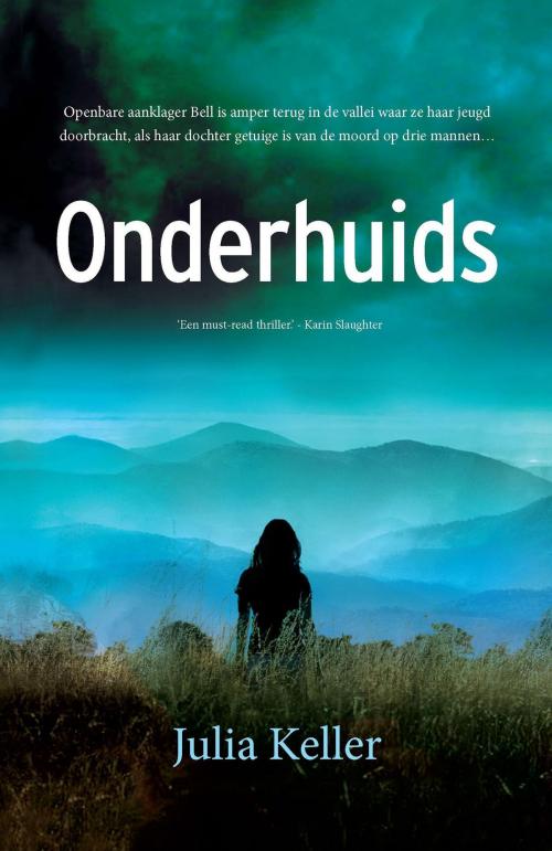 Cover of the book Onderhuids by Julia Keller, VBK Media