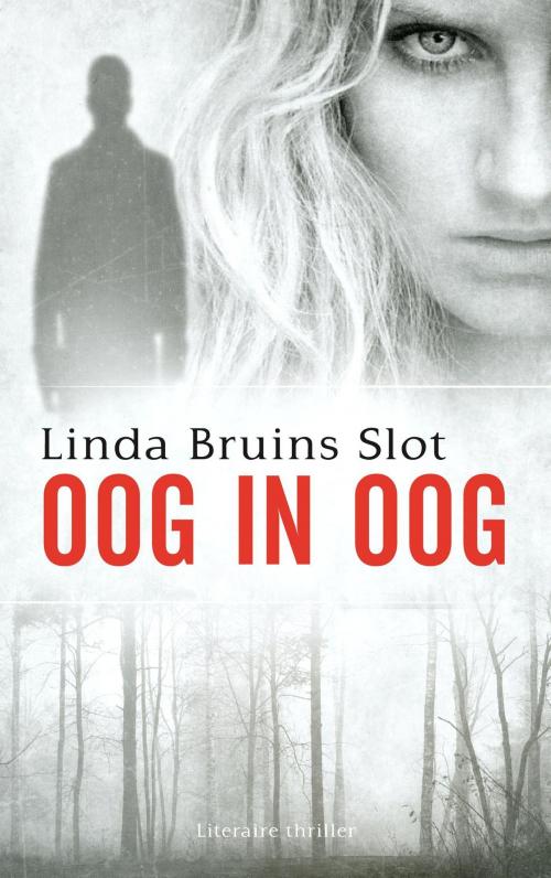 Cover of the book Oog in oog by Linda Bruins Slot, VBK Media