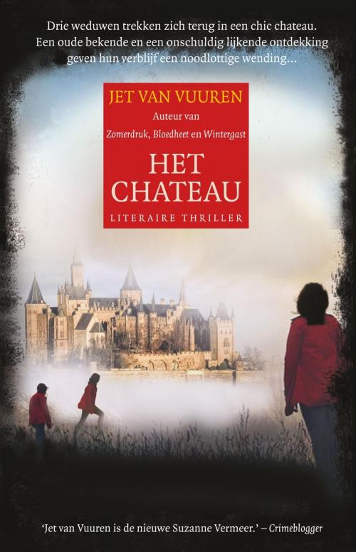 Cover of the book Het chateau by Jet van Vuuren, Karakter Uitgevers BV