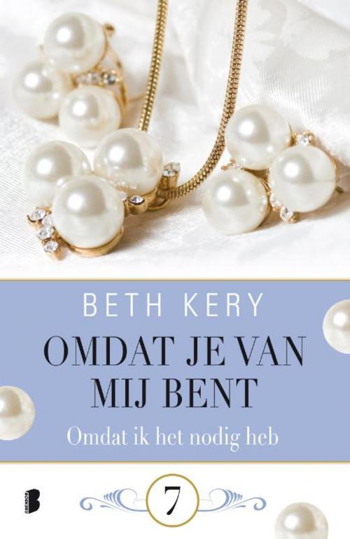 Cover of the book Omdat ik het nodig heb by Beth Kery, Meulenhoff Boekerij B.V.