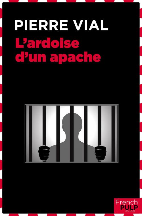 Cover of the book L'ardoise d'un apache by Pierre Lesou, French Pulp