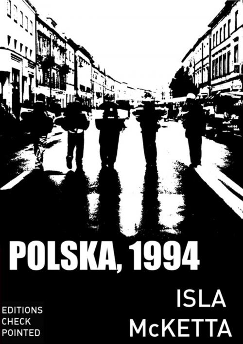 Cover of the book Polska, 1994 by Isla Mcketta, Editions Checkpointed