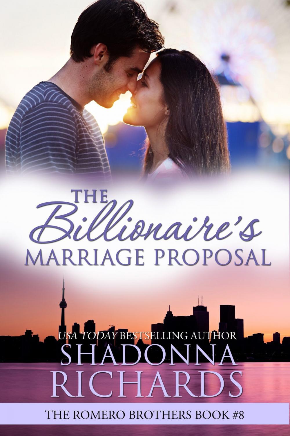 Big bigCover of The Billionaire's Marriage Proposal (The Romero Brothers, Book 8)
