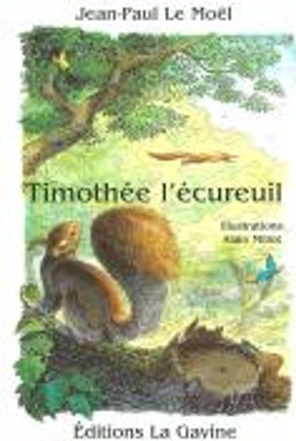 Big bigCover of Timothée l'écureuil