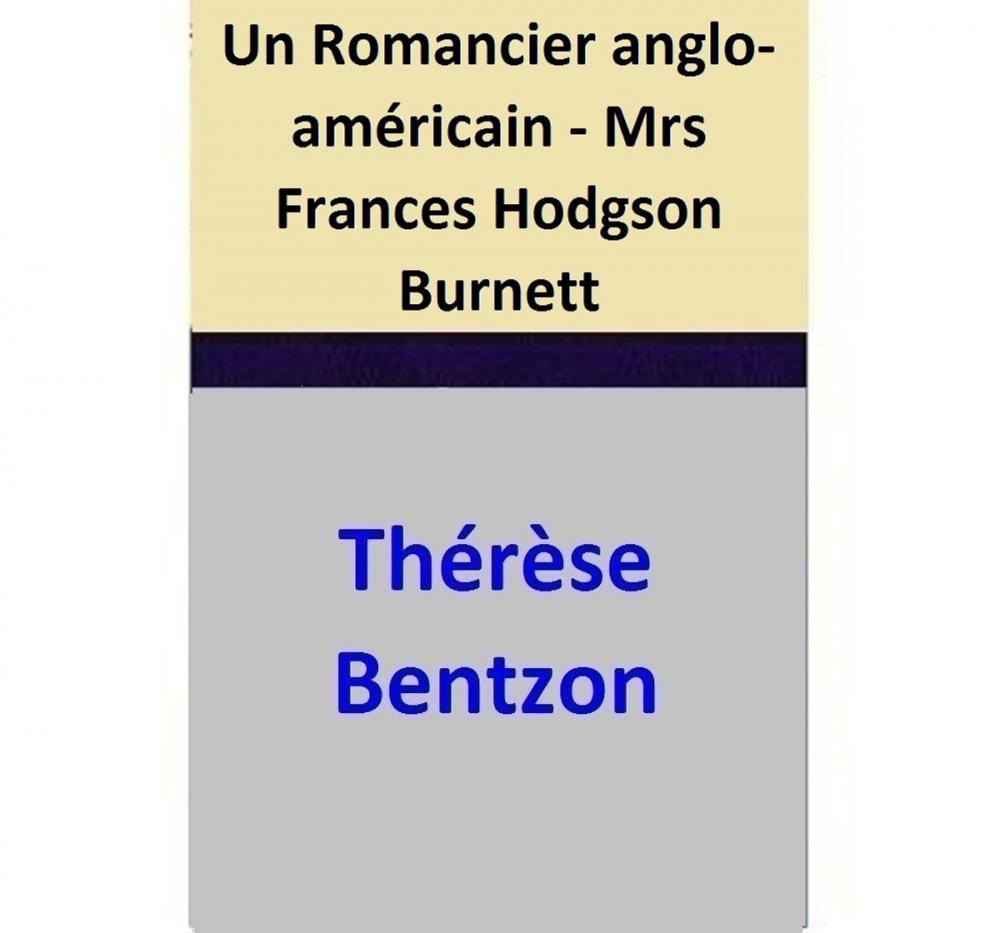 Big bigCover of Un Romancier anglo-américain - Mrs Frances Hodgson Burnett