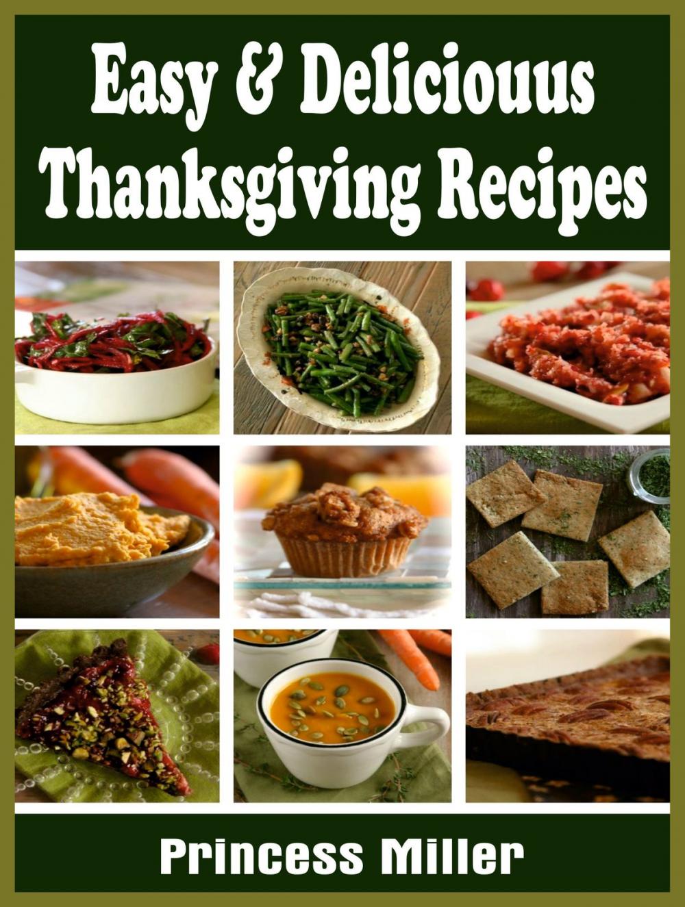 Big bigCover of Easy & Delicious Thanksgiving Recipes