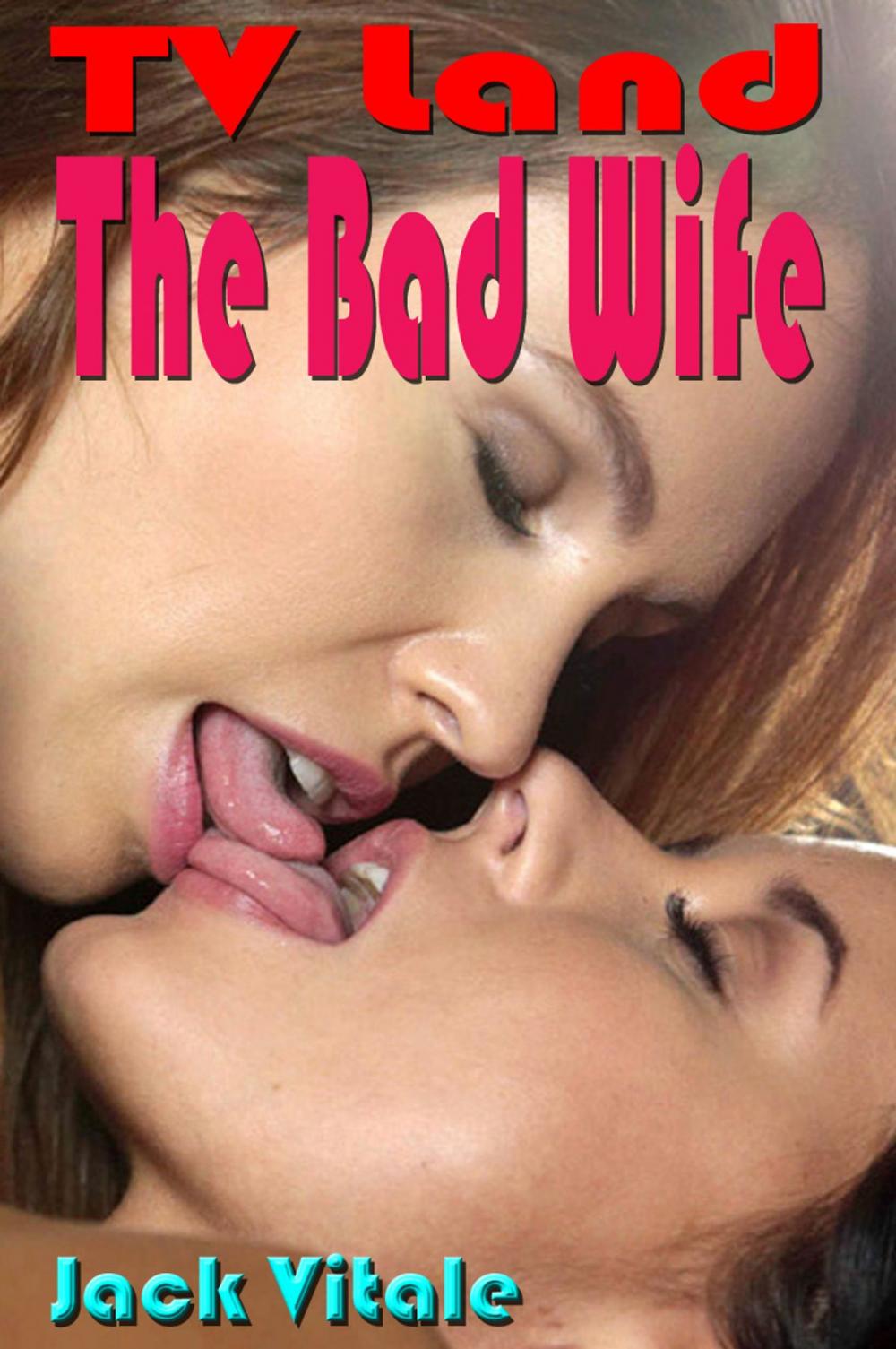 Big bigCover of The Bad Wife