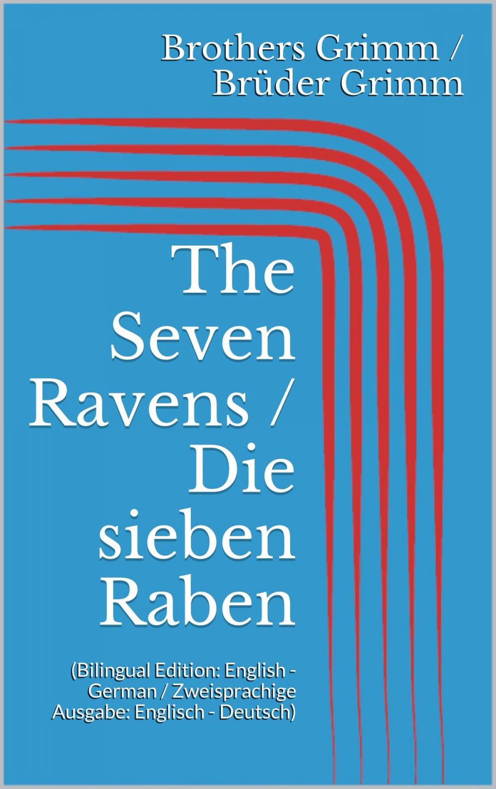 Big bigCover of The Seven Ravens / Die sieben Raben
