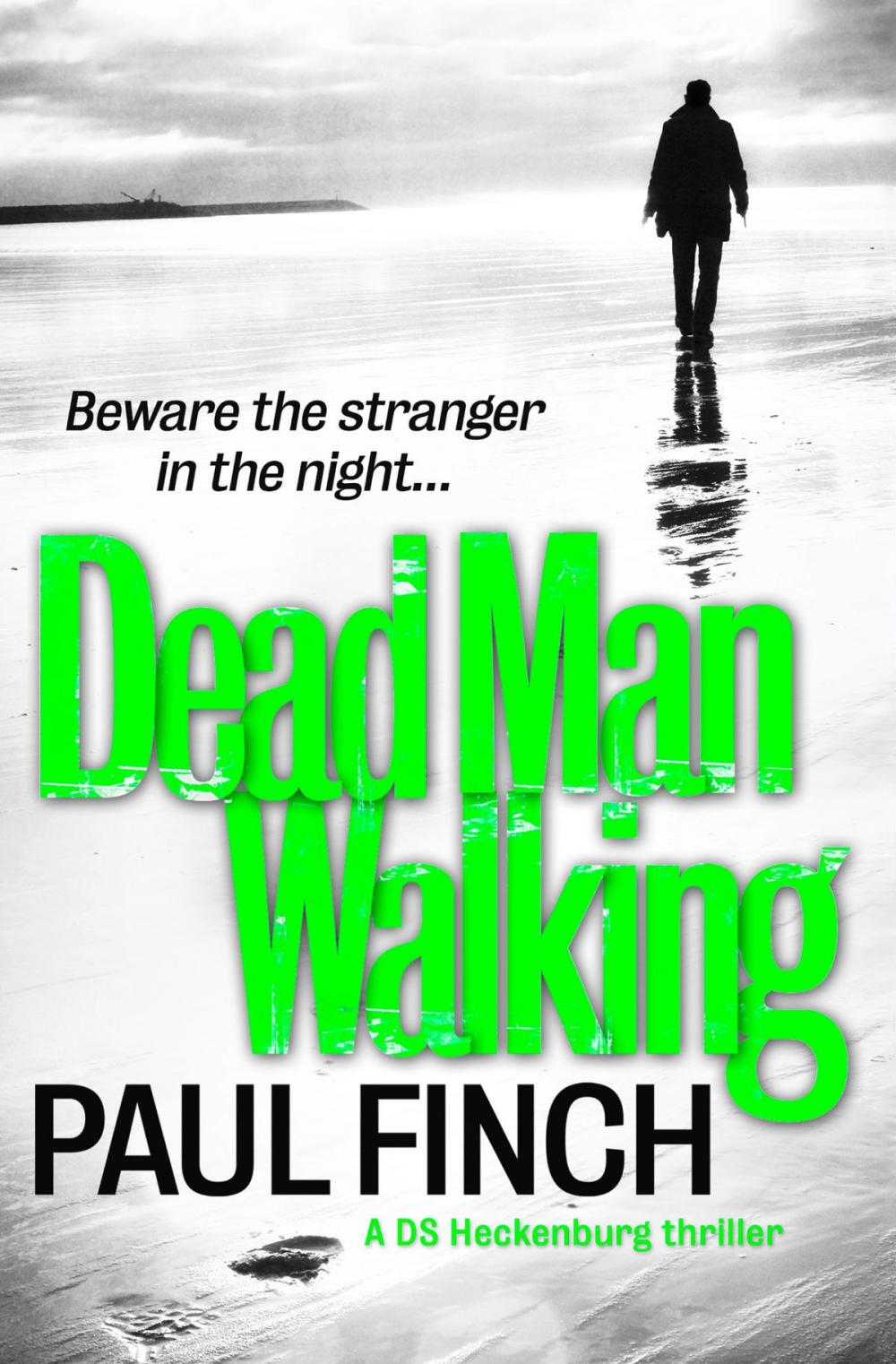 Big bigCover of Dead Man Walking (Detective Mark Heckenburg, Book 4)
