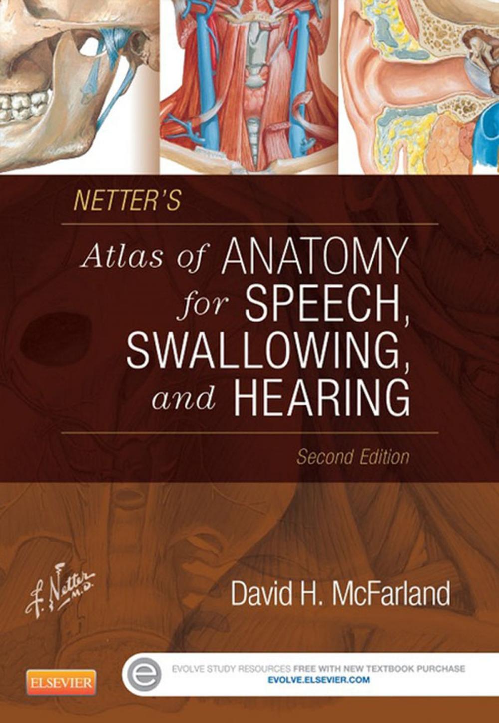 Big bigCover of Netter's Atlas of Anatomy for Speech, Swallowing, and Hearing - E-Book