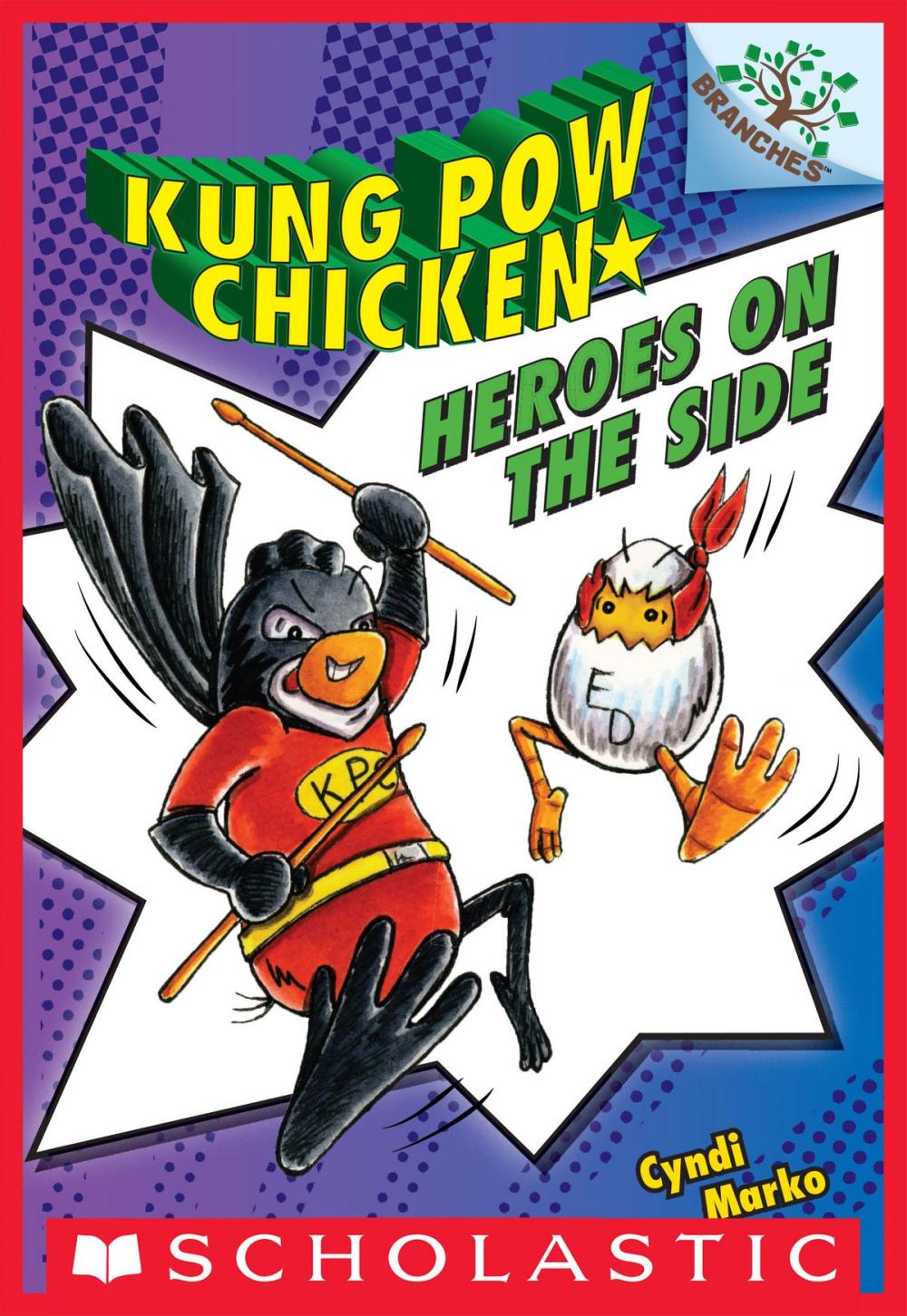 Big bigCover of Heroes on the Side (Kung Pow Chicken #4)