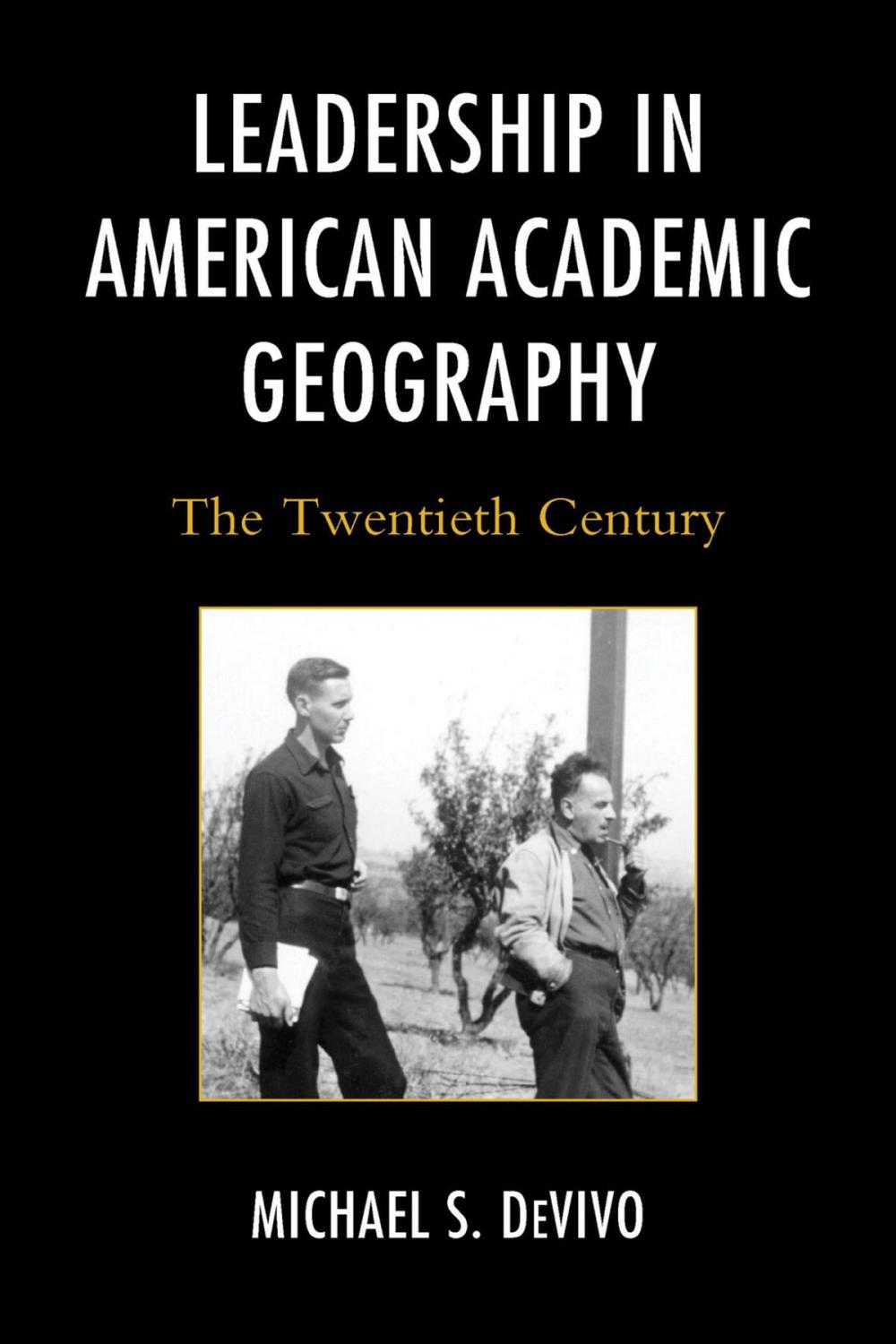 Big bigCover of Leadership in American Academic Geography