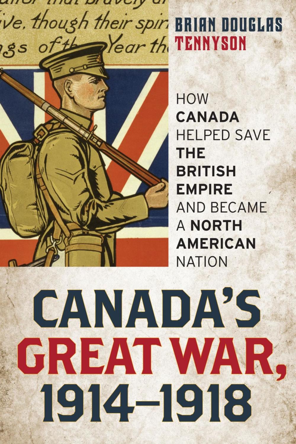 Big bigCover of Canada's Great War, 1914-1918