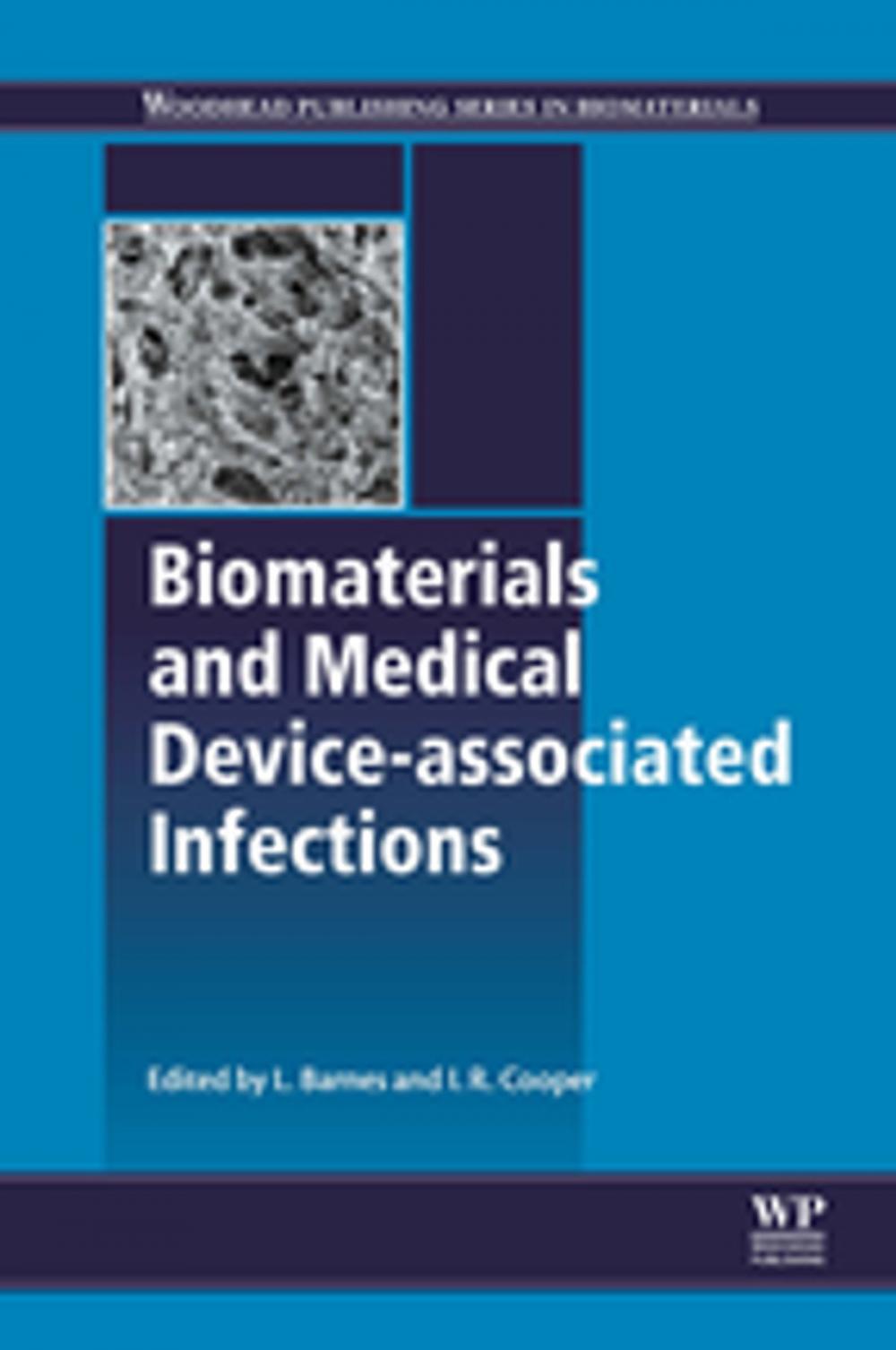 Big bigCover of Biomaterials and Medical Device - Associated Infections