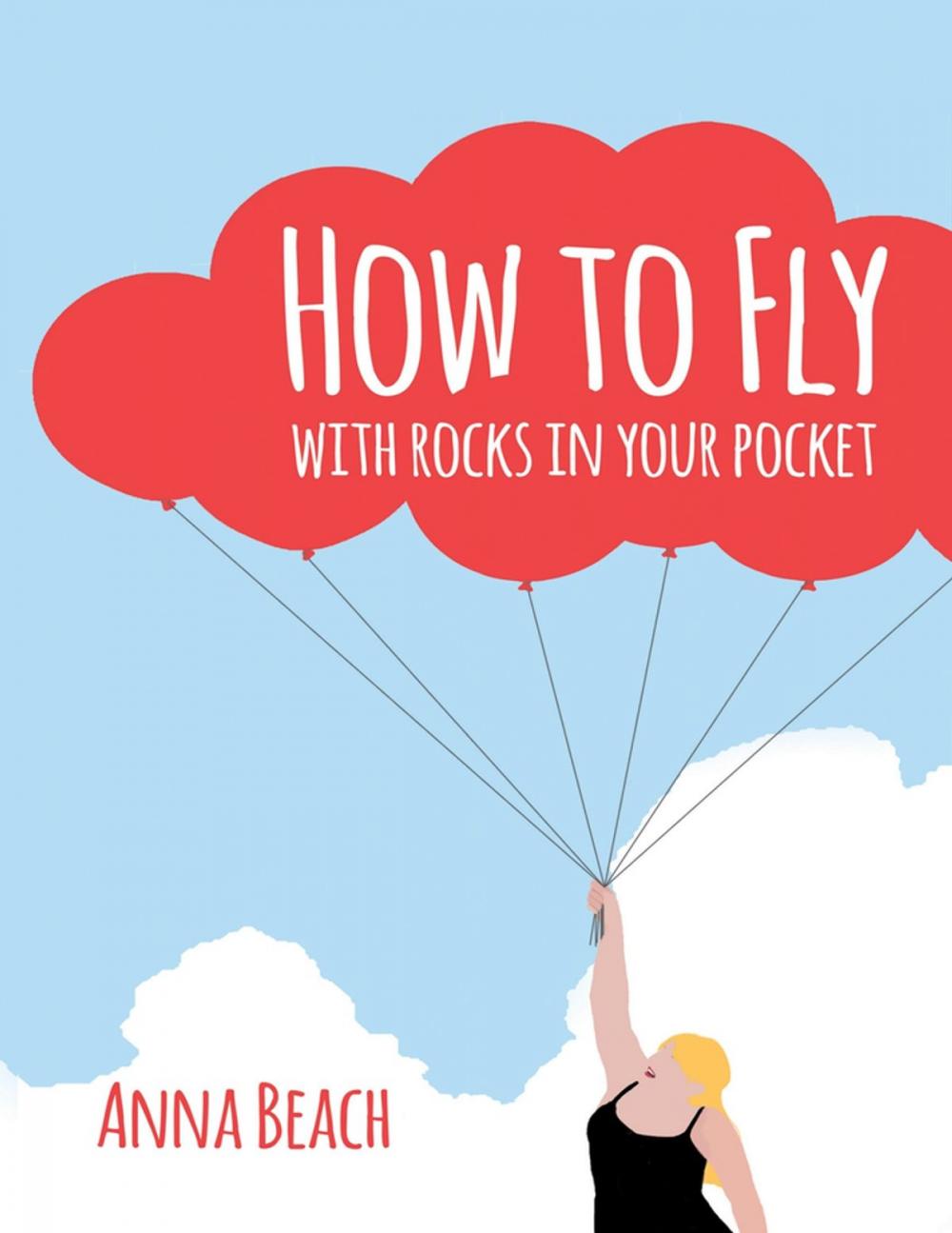 Big bigCover of How to Fly With Rocks In Your Pocket