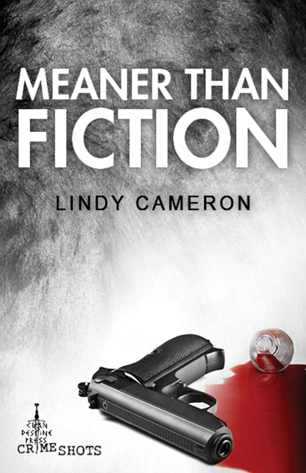 Big bigCover of Meaner Than Fiction