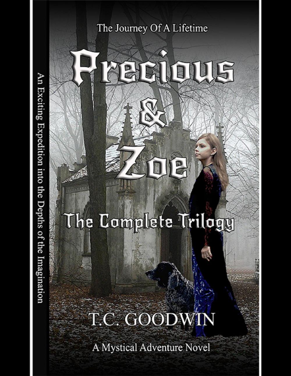 Big bigCover of Precious & Zoe: The Complete Trilogy