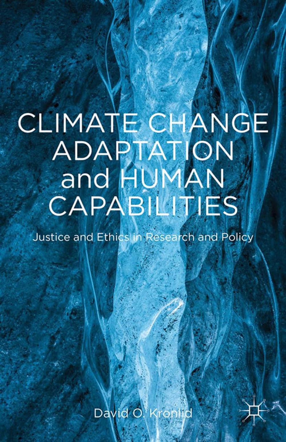 Big bigCover of Climate Change Adaptation and Human Capabilities
