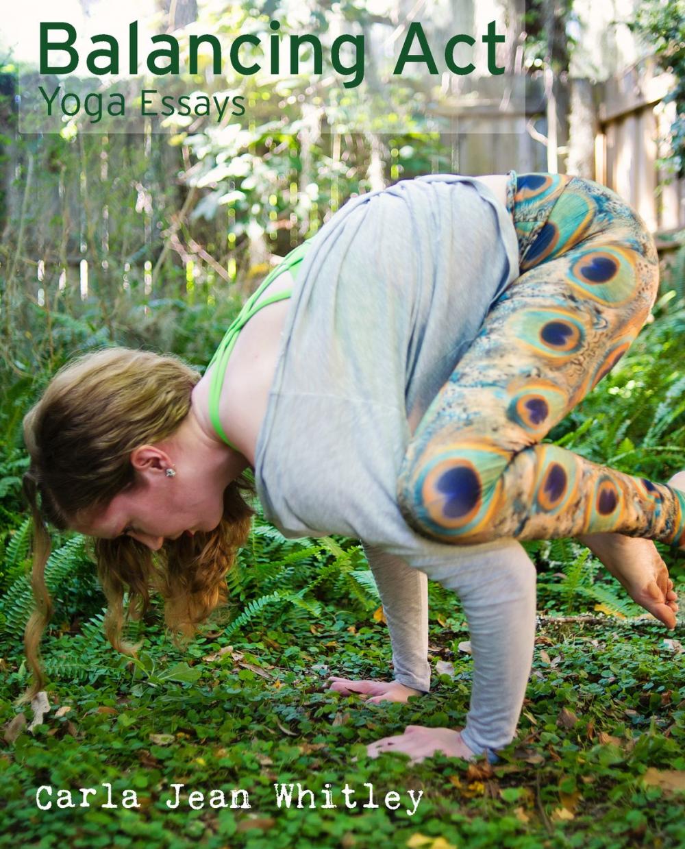 Big bigCover of Balancing Act: Yoga Essays