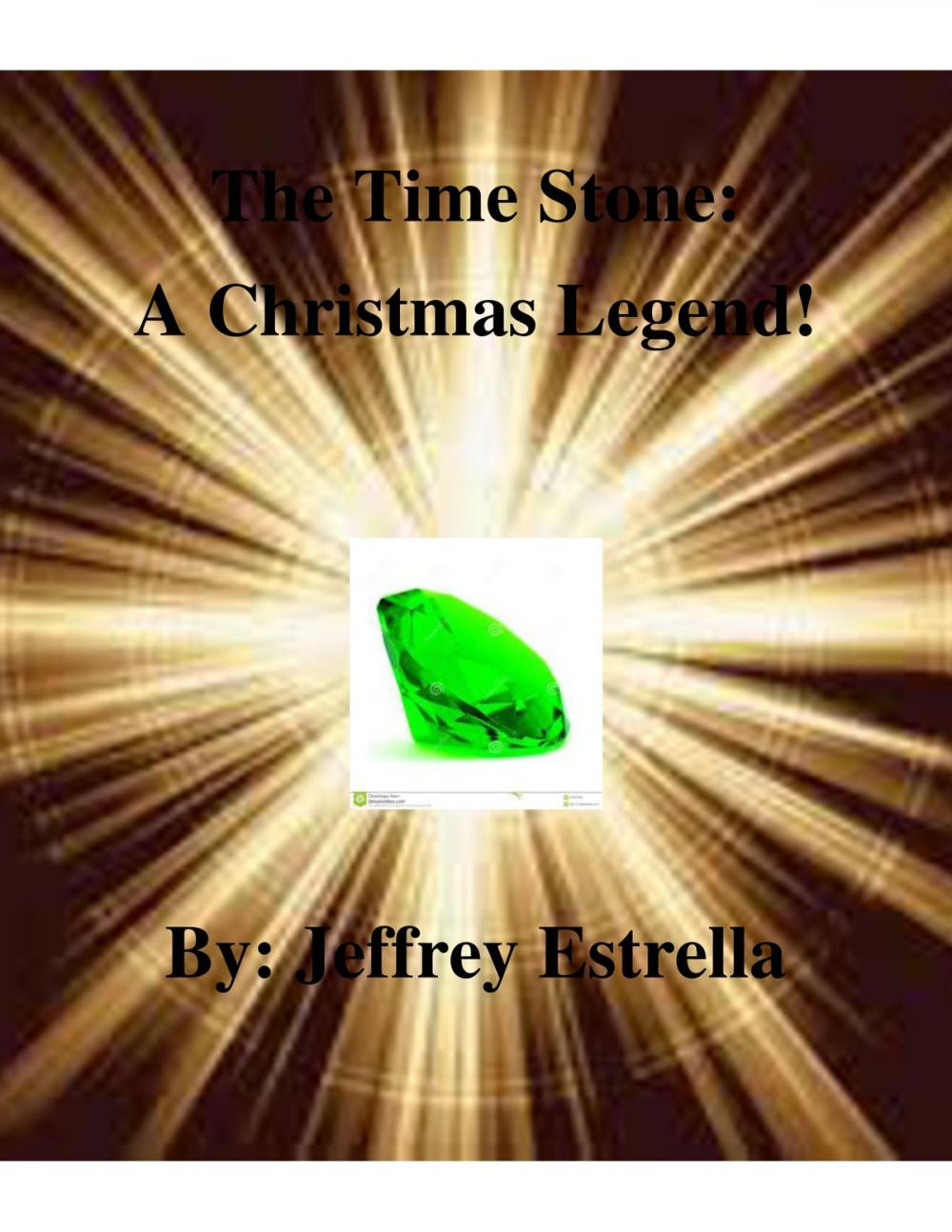 Big bigCover of The Time Stone: A Christmas Legend!