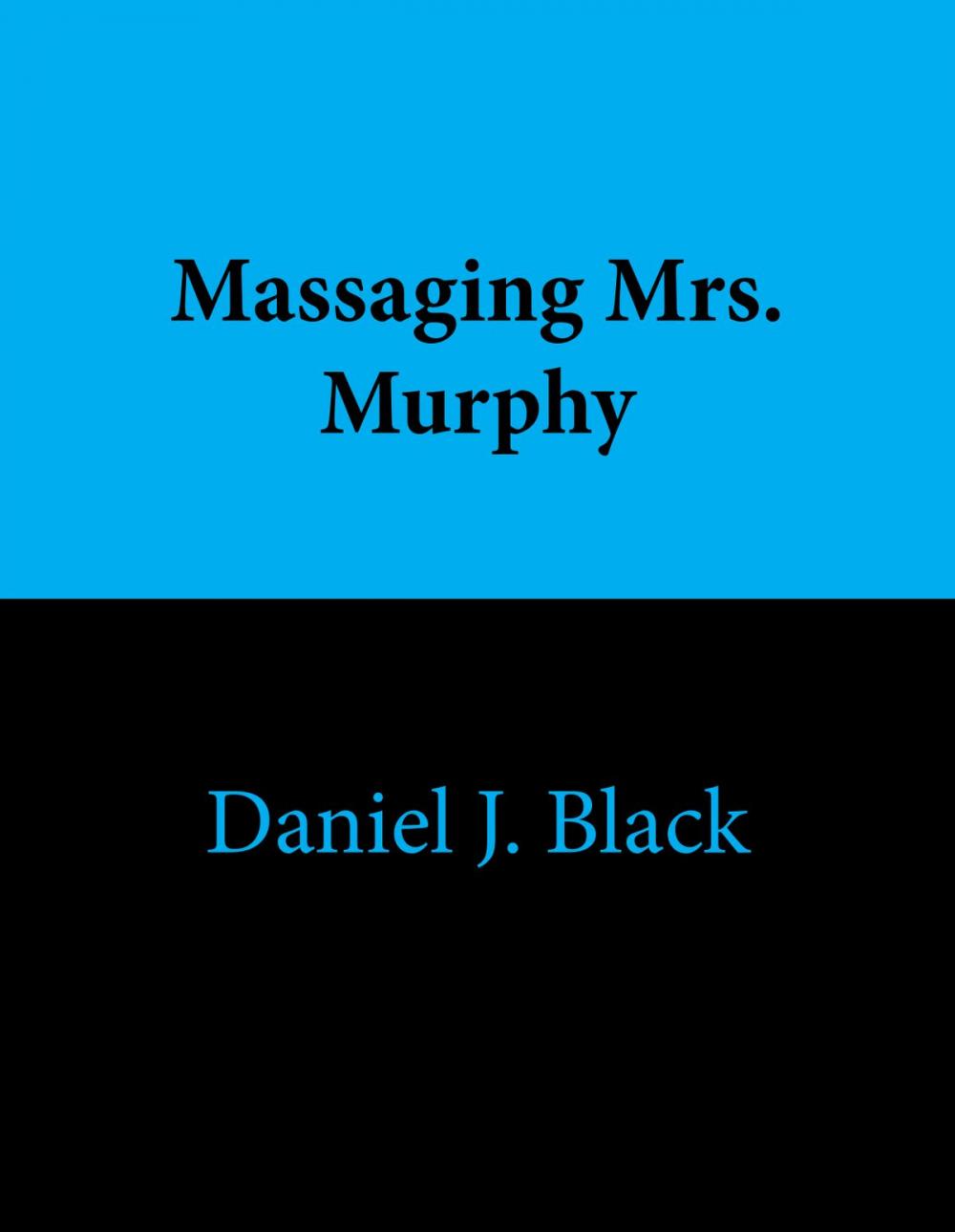 Big bigCover of Massaging Mrs. Murphy