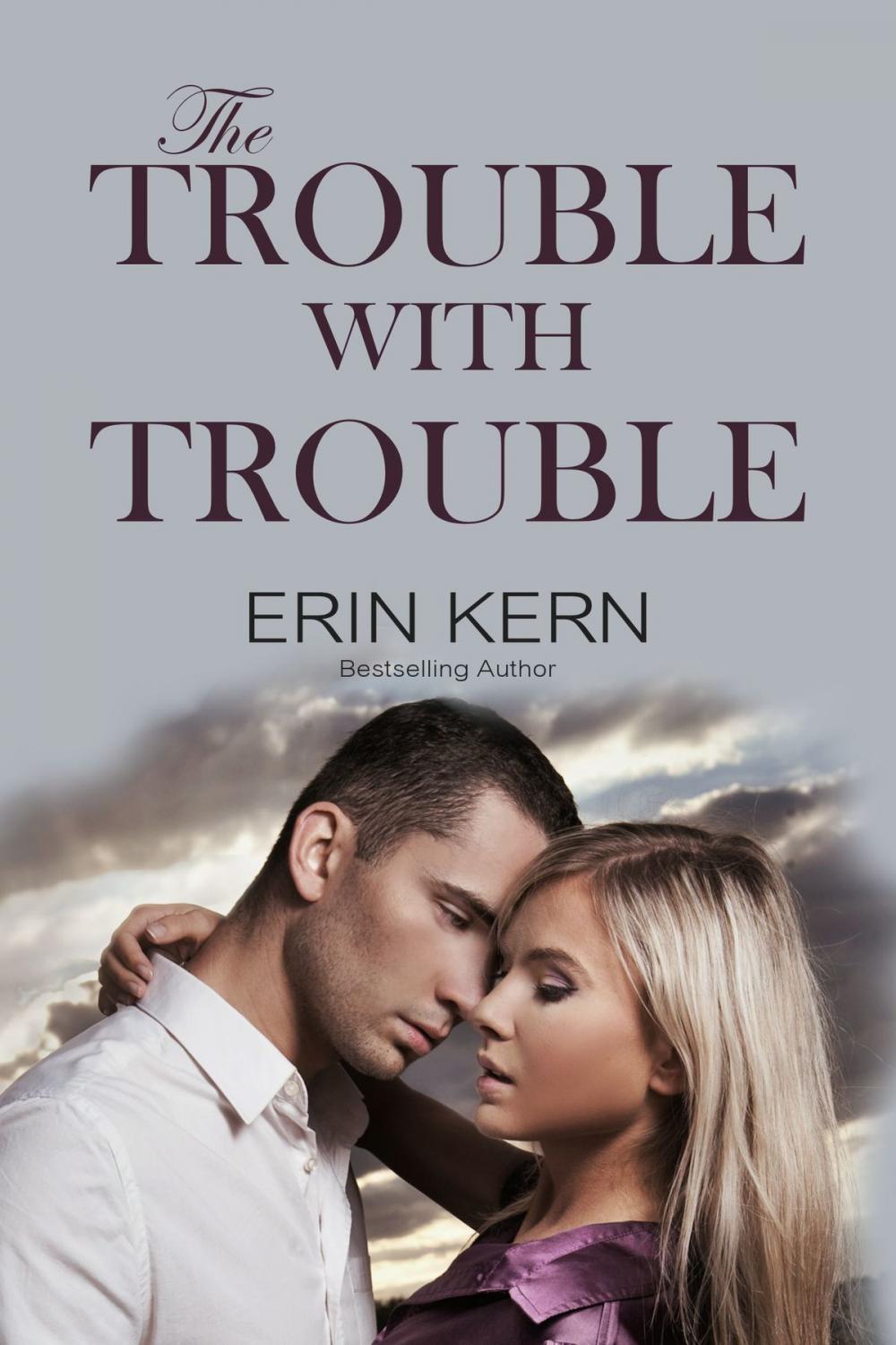 Big bigCover of The Trouble with Trouble