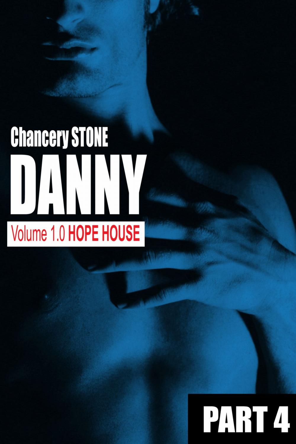 Big bigCover of DANNY 1.0: Hope House - Part 4
