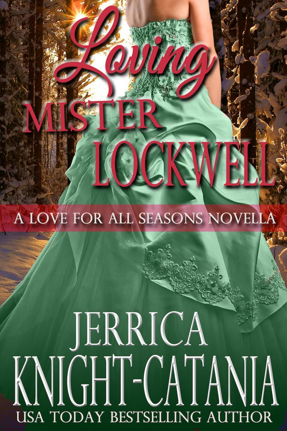 Big bigCover of Loving Mister Lockwell (Regency Christmas Novella)