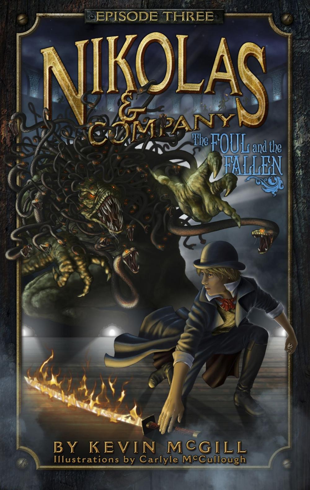 Big bigCover of Nikolas and Company Book 3: The Foul and the Fallen