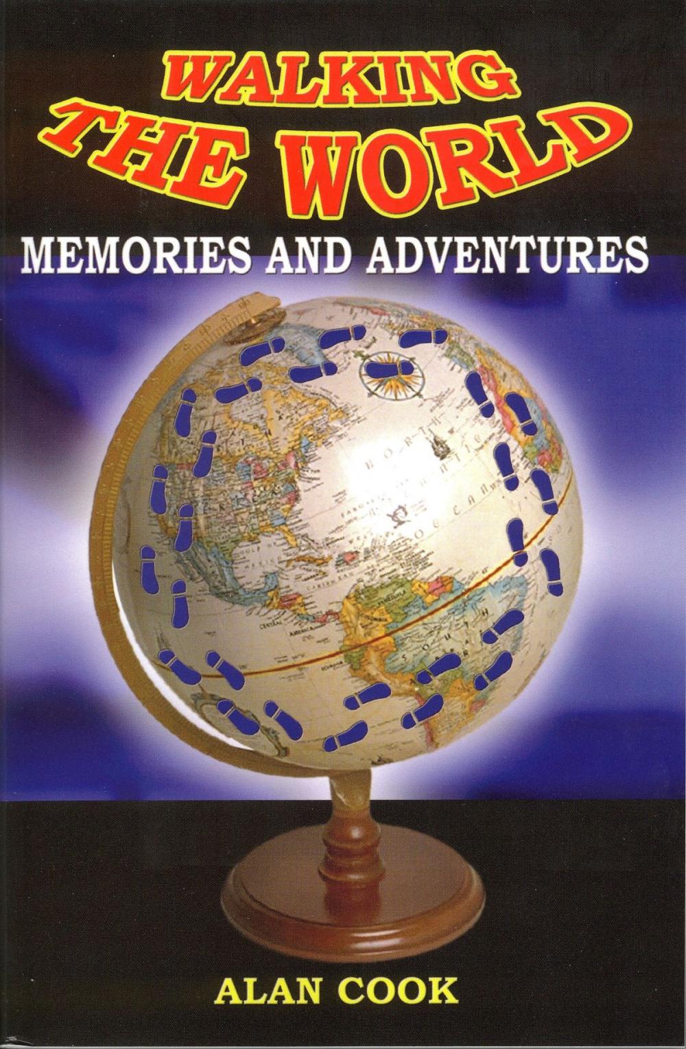 Big bigCover of Walking the World: Memories and Adventures