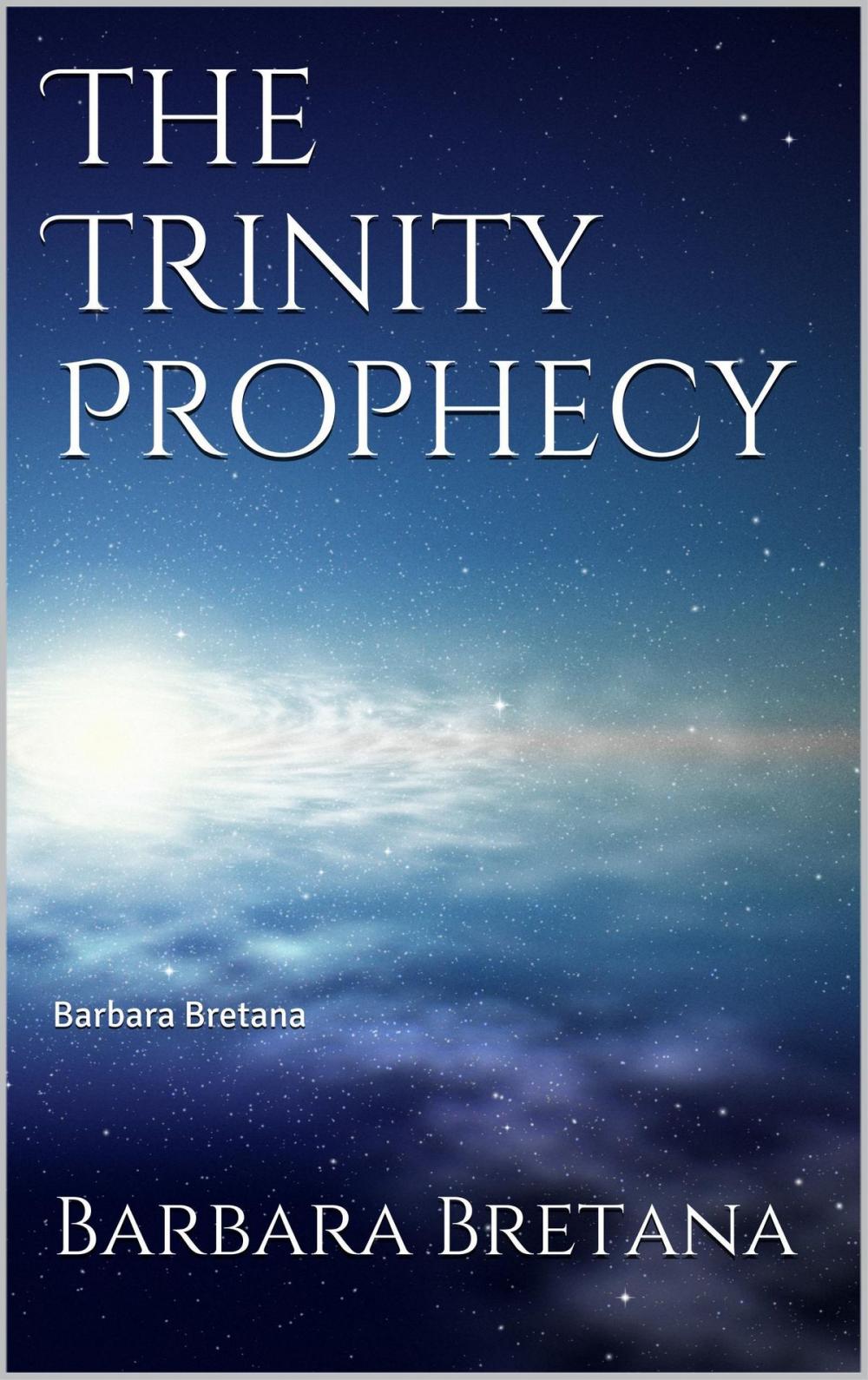 Big bigCover of The Trinity Prophecy
