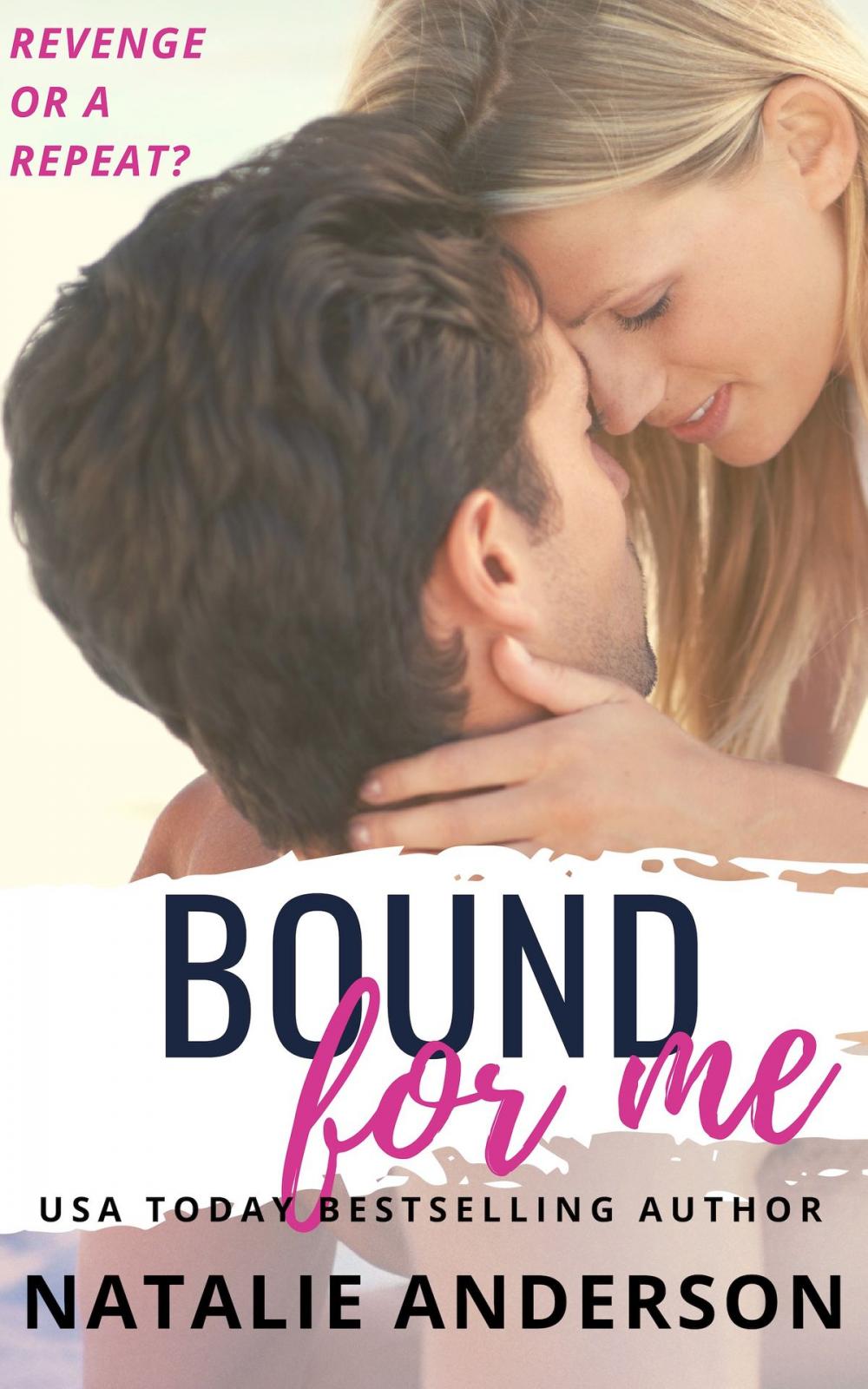 Big bigCover of Bound For Me (Be for Me: Connor)