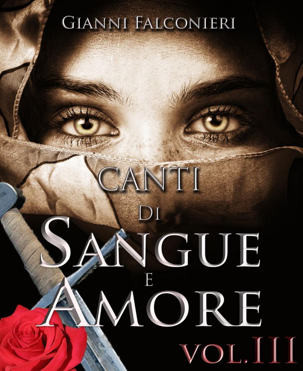 Big bigCover of Canti di Sangue e Amore Vol. 3 (La Luce del Kalas)