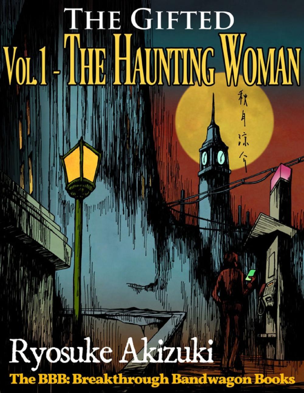 Big bigCover of The Gifted Vol.1 - The Haunting Woman