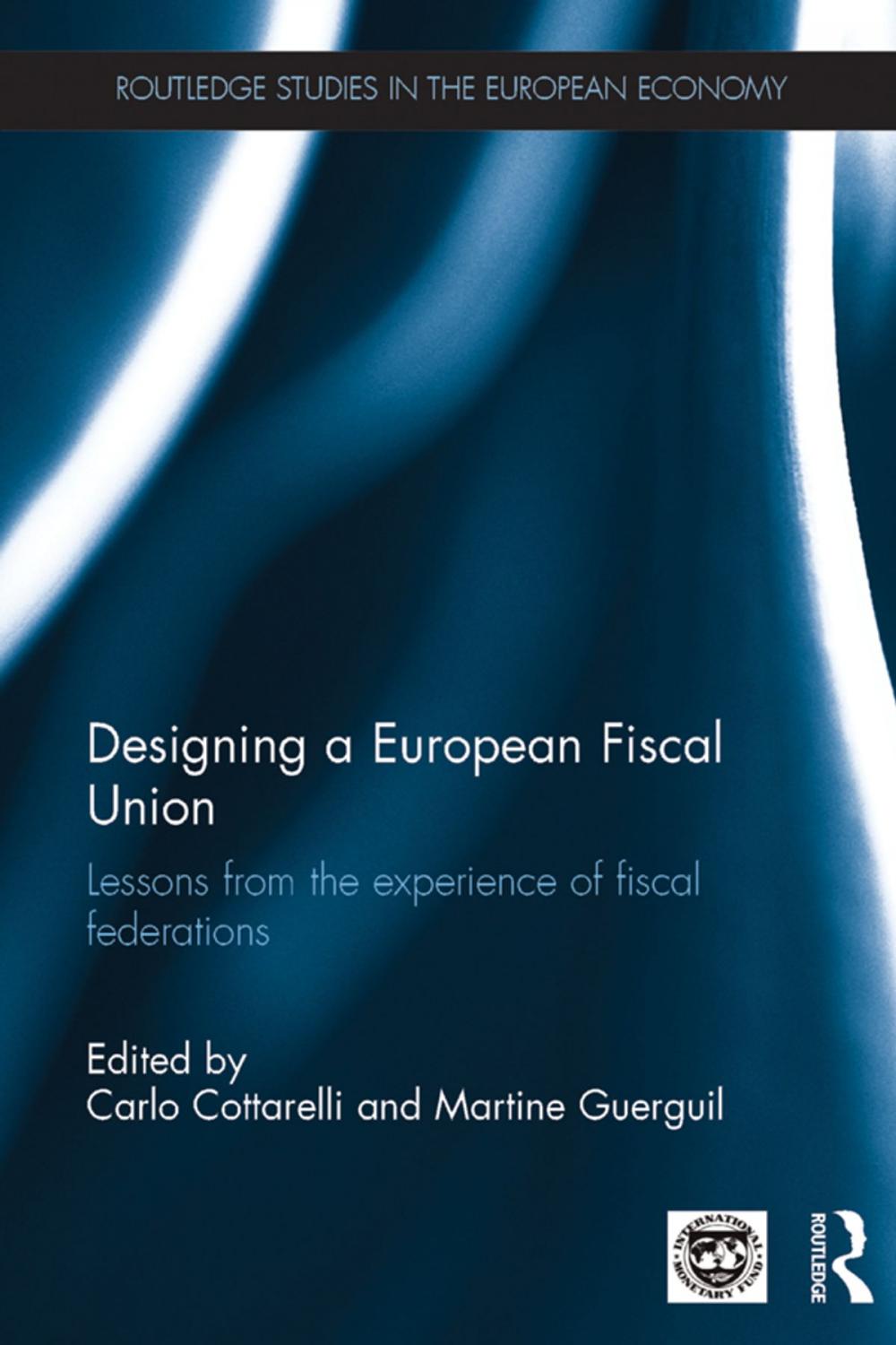 Big bigCover of Designing a European Fiscal Union
