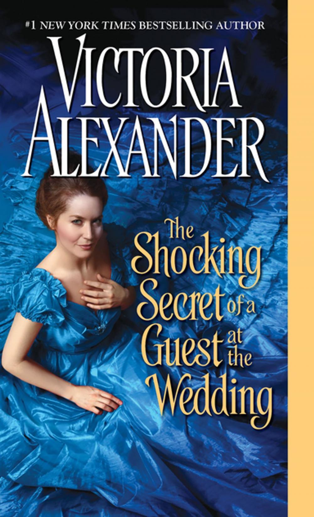 Big bigCover of The Shocking Secret of a Guest at the Wedding