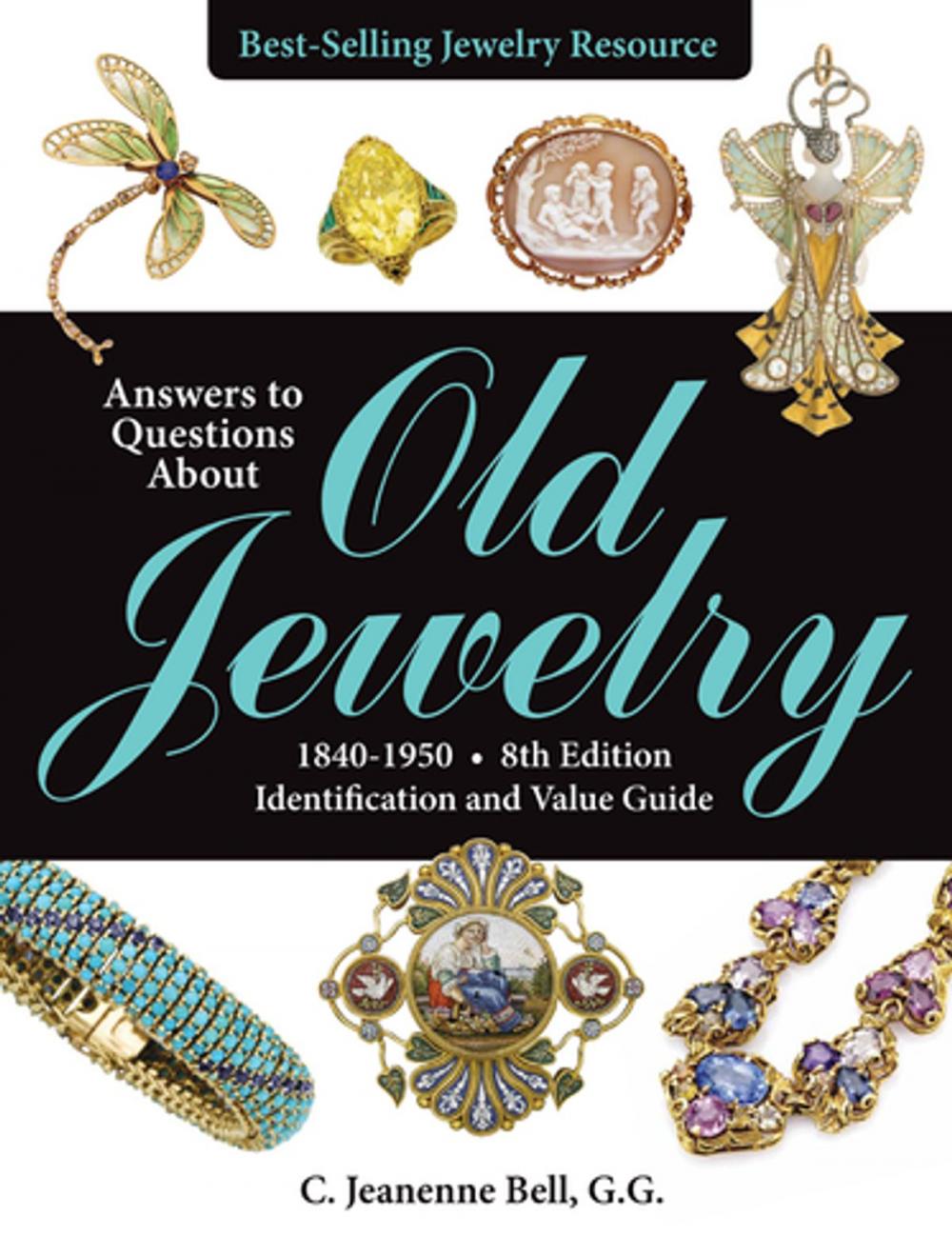 Big bigCover of Answers to Questions About Old Jewelry, 1840-1950