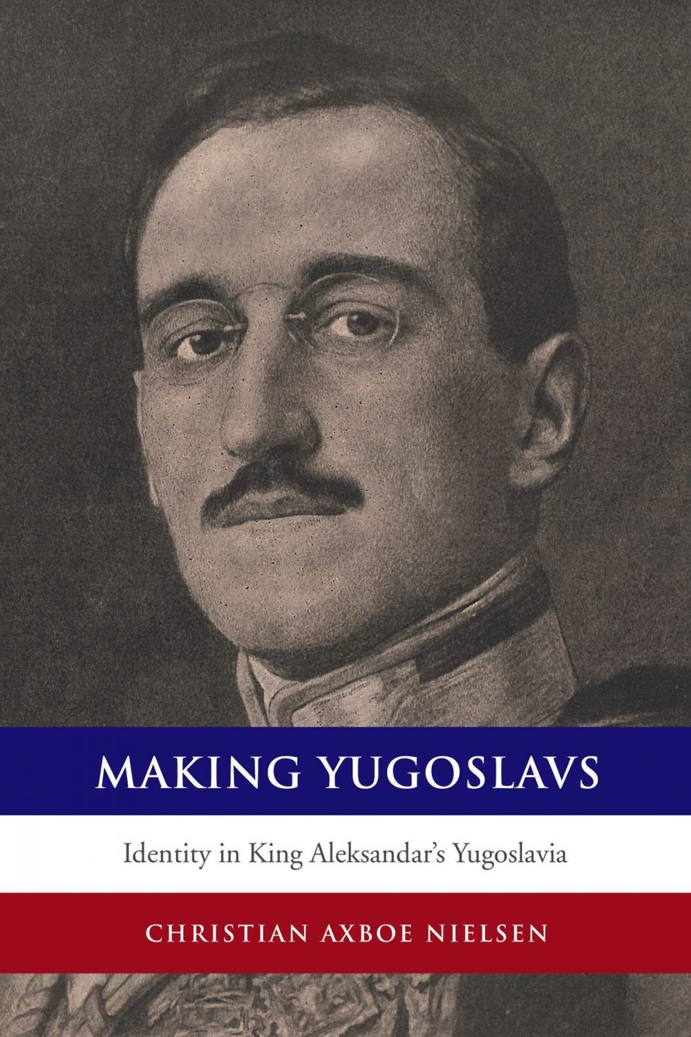 Big bigCover of Making Yugoslavs