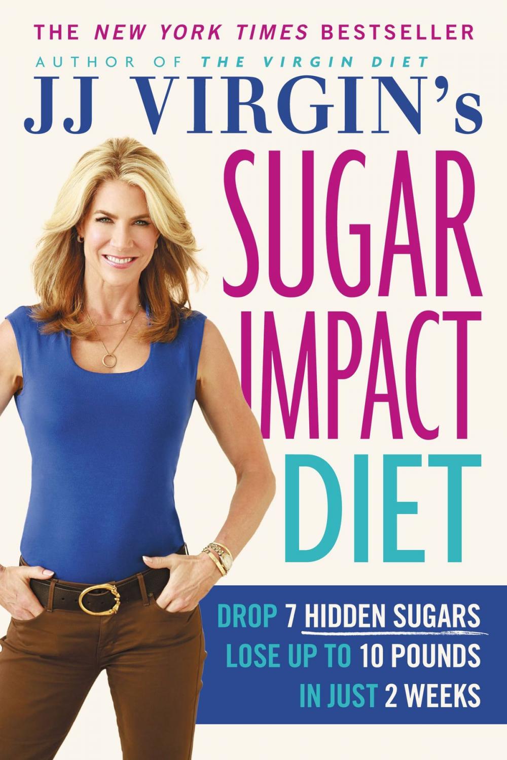 Big bigCover of JJ Virgin's Sugar Impact Diet